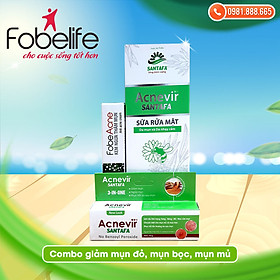 {Combo Giảm mụn bọc} Sữa rửa mặt (Tuýp 100gr) - Kem Giảm mụn đỏ, mụn bọc Acnevir Santafa ( Tuýp 10gr) - Kem ngừa thâm mụn Fobe Acne (Tuýp 15gr)