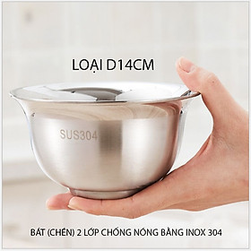 Bát (chén) inox 304 loại 2 lớp chống nóng, giữ nhiệt loại 12cm hoặc 14cm tùy chọn