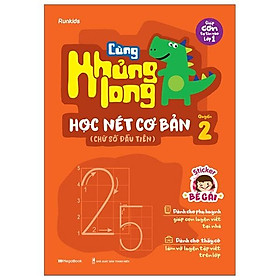 Sách Cùng Khủng Long Học Nét Cơ Bản Quyển 2 (Chữ Số Đầu Tiên) Bé Gái