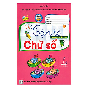 Vở Tập Tô Dành Cho Trẻ 4 - 5 Tuổi Chữ Số