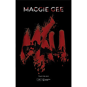 Hình ảnh Sách - MÁU (MAGGIE GEE) - Tiểu thuyết Trinh Thám