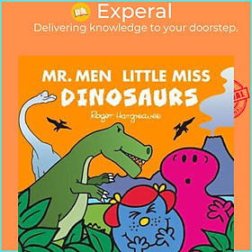 Sách - Dinosaurs - Mr. Men,  by Adam Hargreaves (author),Roger Hargreaves (associated with work) (UK edition, Paperback)