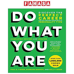 Do What You Are: Discover The Perfect Career For You Through The Secrets Of Personality Type