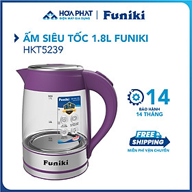 Ấm siêu tốc 1.8 L Funiki HKT5239 - Bảo hành 14 tháng - Hàng chính hãng