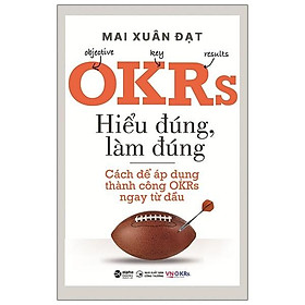 OKRs - Hiểu đúng làm đúng - Lam