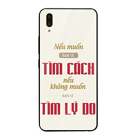 Ốp lưng dành cho điện thoại Vivo V in họa tiết Nếu muốn bạn sẽ tìm cách
