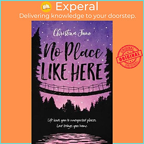 Hình ảnh Sách - No Place Like Here by Christina June (US edition, paperback)