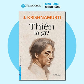 Sách - Thiền là gì? - J. Krishnamurti