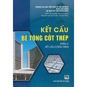 Hình ảnh sách Kết Cấu Bê Tông Cốt Thép - Phần 2 - Kết Cấu Công Trình