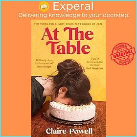 Hình ảnh Sách - At the Table : a Times and Sunday Times Book of the Year by Claire Powell (UK edition, paperback)