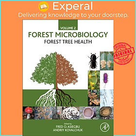 Sách - Forest Microbiology - Volume 2: Forest Tree Health by Fred O Asiegbu (UK edition, paperback)