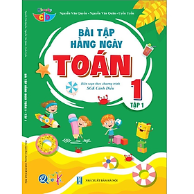 Bài Tập Hằng Ngày Toán Lớp 1 - Cánh Diều - Tập 1 - Bản Quyền - Công ty cổ phần sách Qbooks