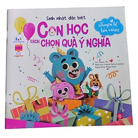 Hình ảnh Truyện kể bốn mùa - Sinh nhật đặc biệt - Con học cách chọn quà ý nghĩa