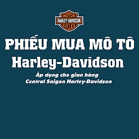 Phiếu mua xe Mô Tô Central Saigon Harley-Davidson