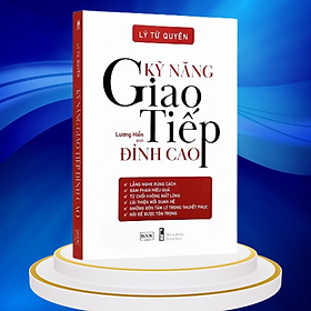 Sách  Kỹ Năng Giao Tiếp Đỉnh Cao - Skybooks - BẢN QUYỀN