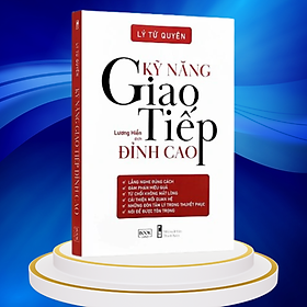 Kỹ năng giao tiếp đỉnh cao