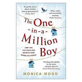 The One-in-a-Million Boy: The touching novel of a 104-year-old woman's friendship with a boy you'll never forget