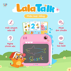 Máy Đọc Viết Từ Vựng Phát Nhạc Song Ngữ LalaTalk Kết Hợp Bảng Viết Tự Xóa Thông Minh (Cho bé từ 3 tuổi) - Lalala Baby