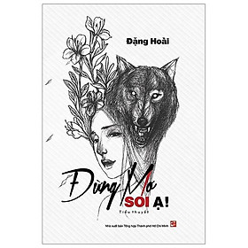 Đừng Mơ Sói Ạ!