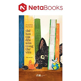 Thứ Bạn Tìm Đều Nằm Trong Thư Viện