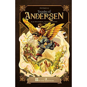 Truyện cổ Andersen ( Đinh Tị )