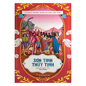 Download sách Tủ Sách Truyện Tranh Cổ Tích Việt Nam - Sơn Tinh Thủy Tinh