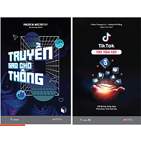 Combo 2Q: Truyền Sao Cho Thông + TikTok Tất Tần Tật (Sách Kinh Doanh/Hướng Nghiệp Trên Nền Tảng Mạng Xã Hội)