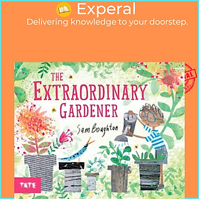 Sách - The Extraordinary Gardener by Sam Boughton (UK edition, paperback)