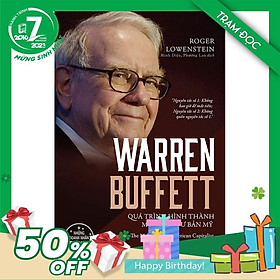 Trạm Đọc Official | Warren Buffett : Quá Trình Hình Thành Một Nhà Tư Bản Mỹ (Tái Bản )