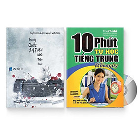 Nơi bán Combo 2 sách: Trung Quốc 247: Mái nhà thân thuộc (Song ngữ Trung - Việt có Pinyin) + 10 Phút Tự Học Tiếng Trung Mỗi Ngày + DVD quà tặng - Giá Từ -1đ