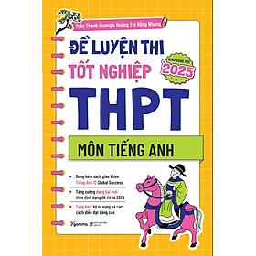 Sách Đề Thi Tốt Nghiệp THPT - Môn Tiếng Anh