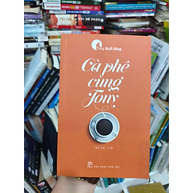Cà phê cùng Tony