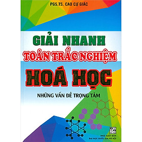 Giải nhanh Toán trắc nghiệm Hóa học