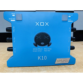 Soundcard Livestream XOX K10 10th phiên bản Tiếng Anh - Hàng chính hãng