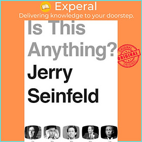 Hình ảnh Sách - Is This Anything? by Jerry Seinfeld (UK edition, hardcover)