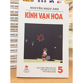 [Download Sách] KÍNH VẠN HOA (PHIÊN BẢN MỚI) - TẬP 5