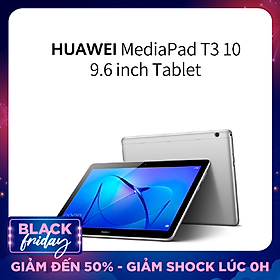HUAWEI MediaPad T3 10 Tablet 9.6 inch Qualcomm Snapdragon 425 Quad-core CPU 3GB+32GB Memory EMUI 8.0 System Support LTE