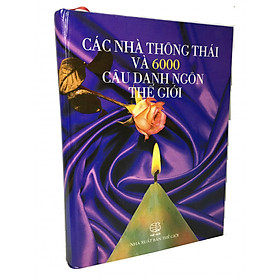 Các nhà thông thái và 6000 câu danh ngôn thế giới