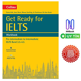 Collins Get Ready For IELTS - Workbook (Tái Bản)
