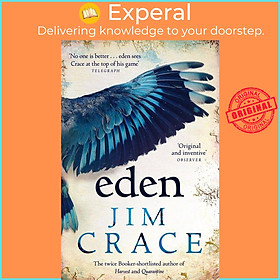 Sách - Eden by Jim Crace (UK edition, paperback)