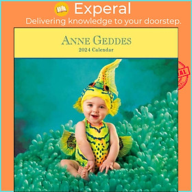 Sách - Anne Geddes 2024 Wall Calendar by Anne Geddes (UK edition, paperback)