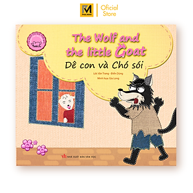 Cổ Tích Thế Giới Song Ngữ Anh - Việt: The Wolf And The Little Goats - Dê Con Và Chó Sói (Tái Bản 2019)