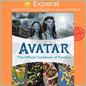 Sách - Avatar The Official Cookbook of Pandora by DK (UK edition, hardcover)