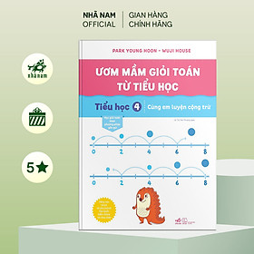 Sách - Bộ Ươm mầm giỏi toán từ tiểu học (06 cuốn lẻ) - Nhã Nam Official