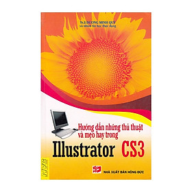 Hướng Dẫn Những Thủ Thuật Và Mẹo Hay Trong Illustrator CS3