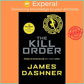 Sách - The Kill Order by James Dashner (UK edition, paperback)
