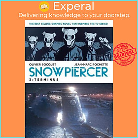 Sách - Snowpiercer Vol. 3: Terminus by Olivier Bocquet (UK edition, paperback)