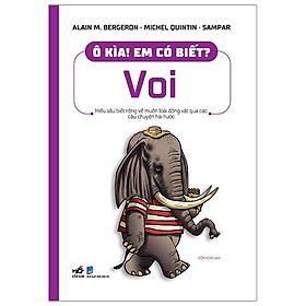 Sách Ô Kìa! Em Có Biết : Voi