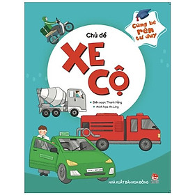 Cùng bé rèn tư duy - chủ đề: xe cộ