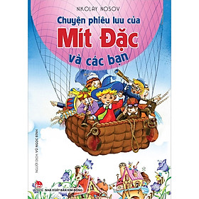 Chuyện phiêu lưu của Mít Đặc và các bạn - Bìa mềm